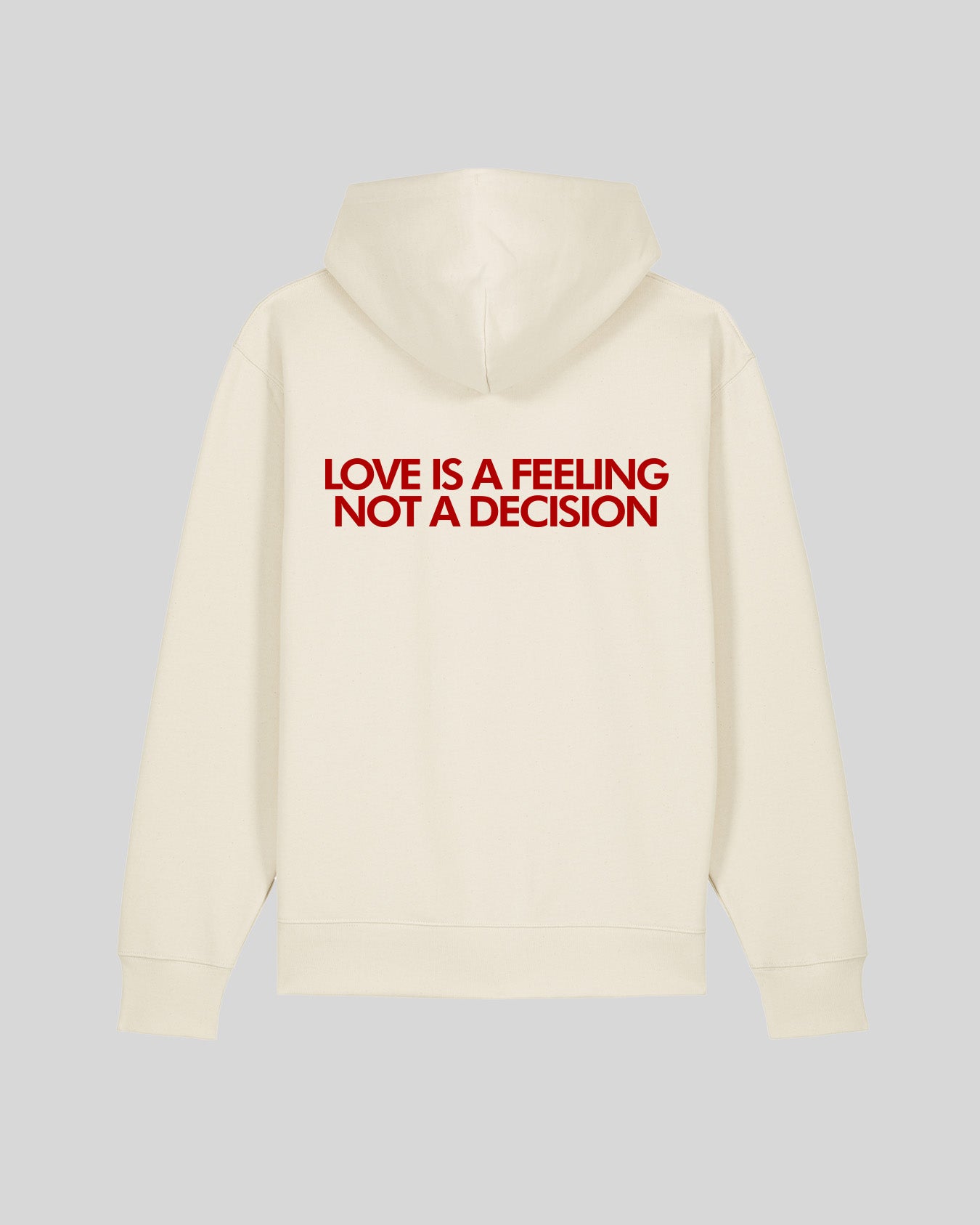 LOVE IS A FEELING NOT A DECISION