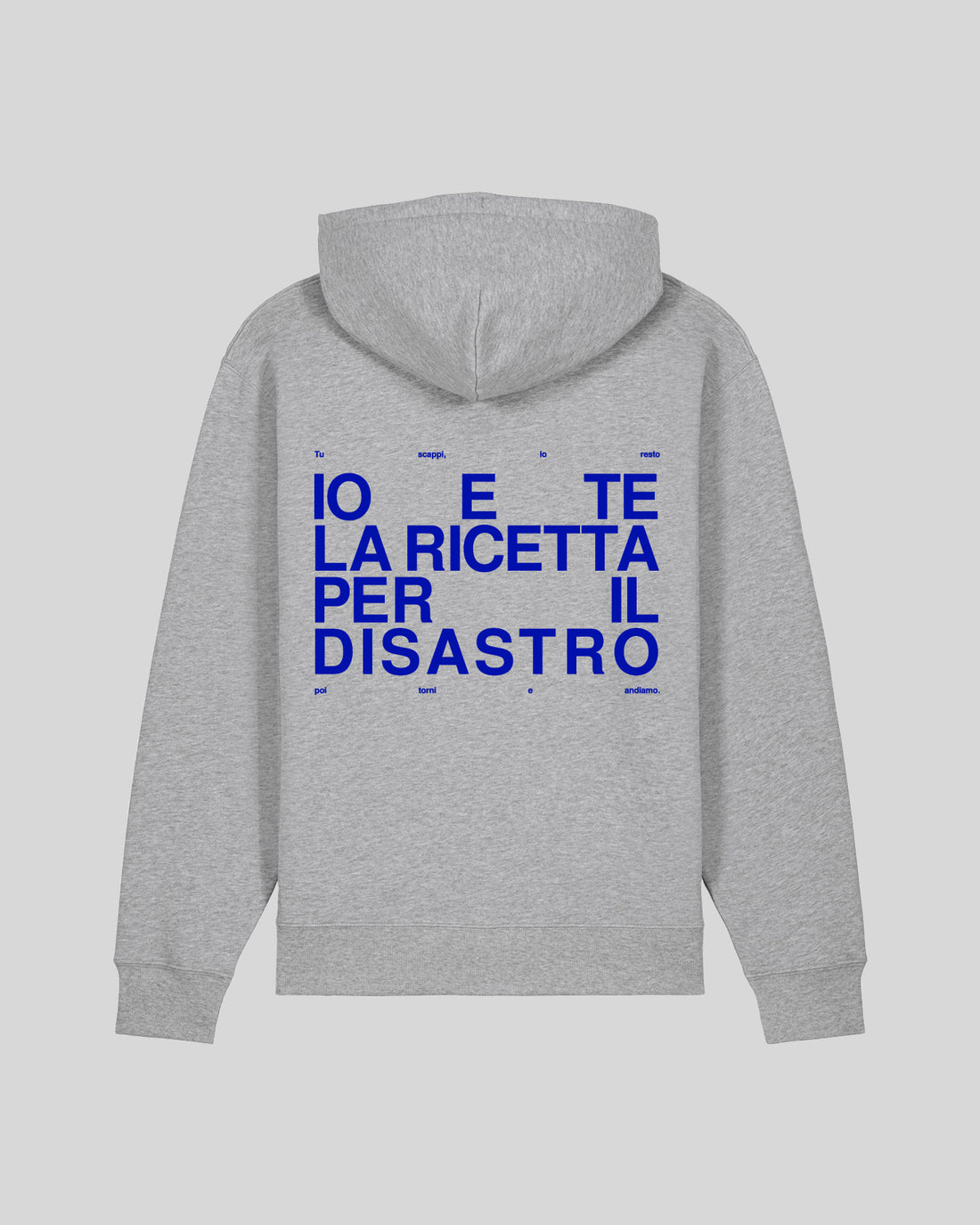 IO E TE LA RICETTA PER IL DISASTRO