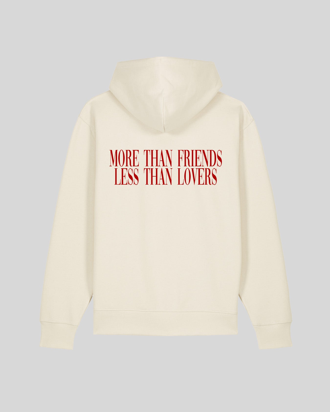 MORE THAN FRIENDS LESS THAN LOVERS