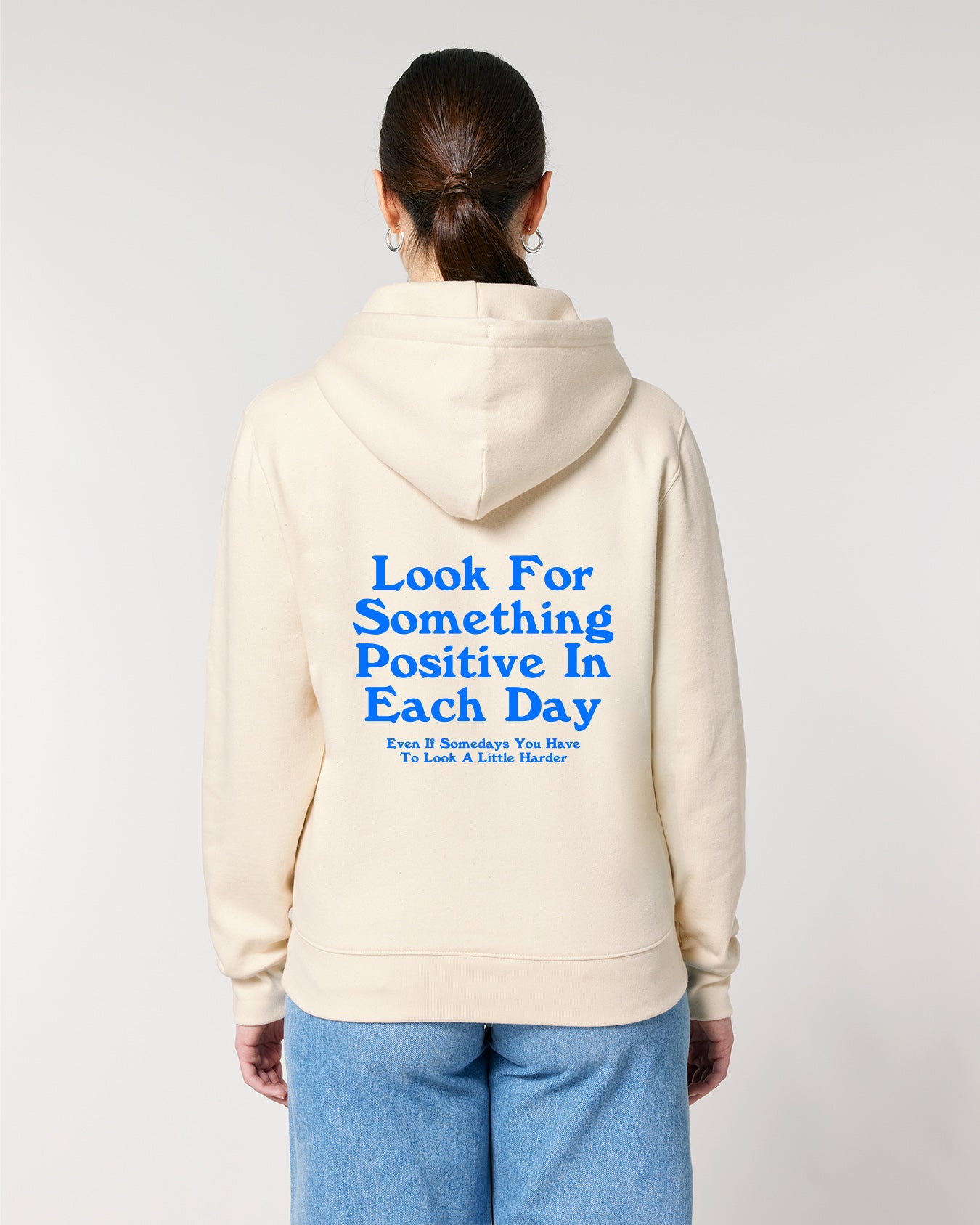 LOOK FOR SOMETHING POSITIVE IN EACH DAY