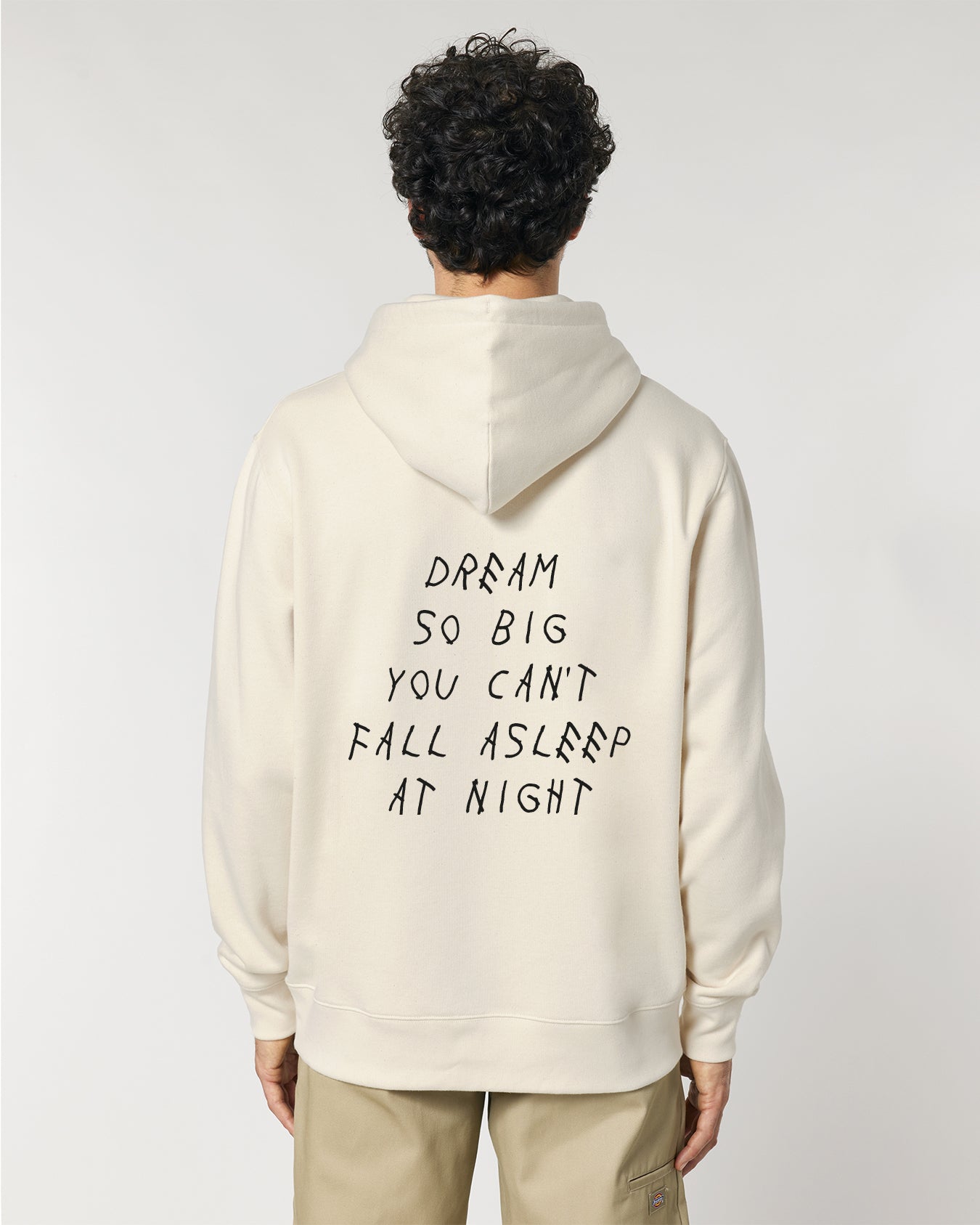 DREAM SO BIG YOU CAN&