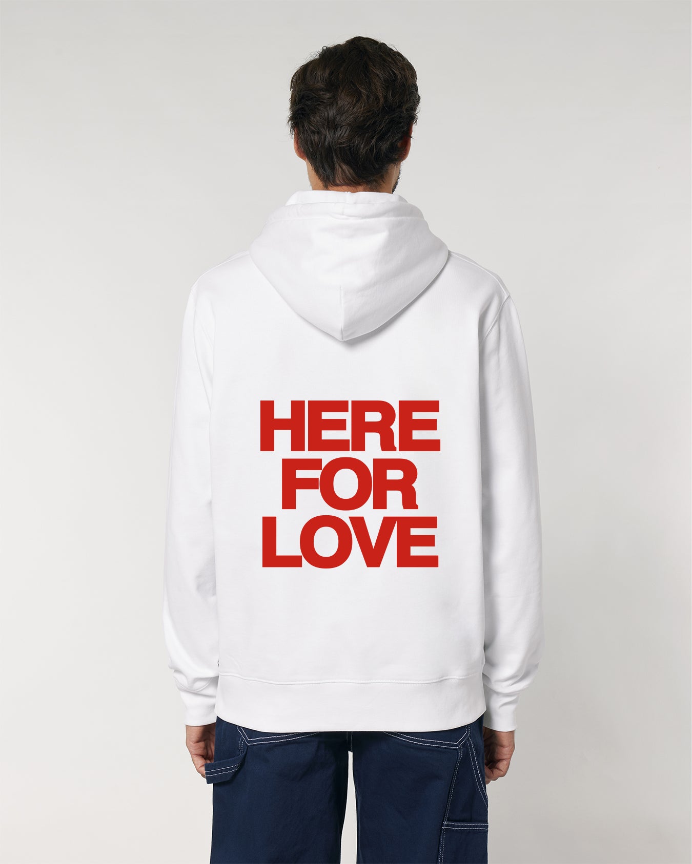 HERE FOR LOVE