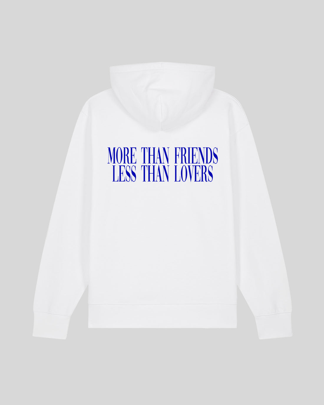 MORE THAN FRIENDS LESS THAN LOVERS