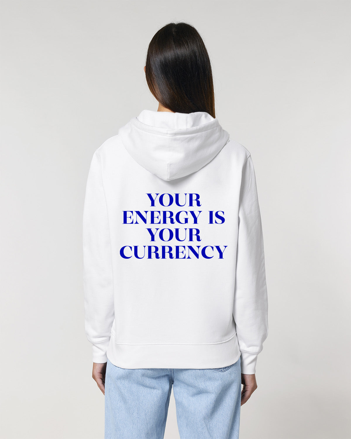 YOUR ENERGY IS YOUR CURRENCY