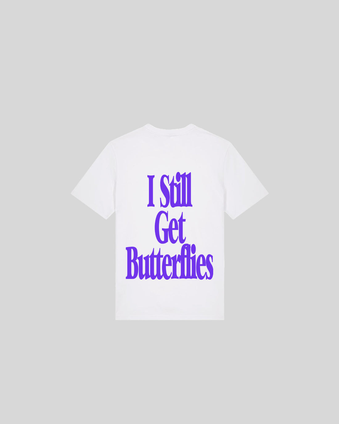 I STILL GET BUTTERFLIES