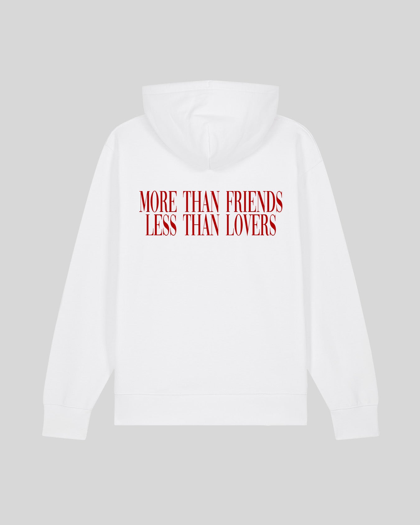 MORE THAN FRIENDS LESS THAN LOVERS