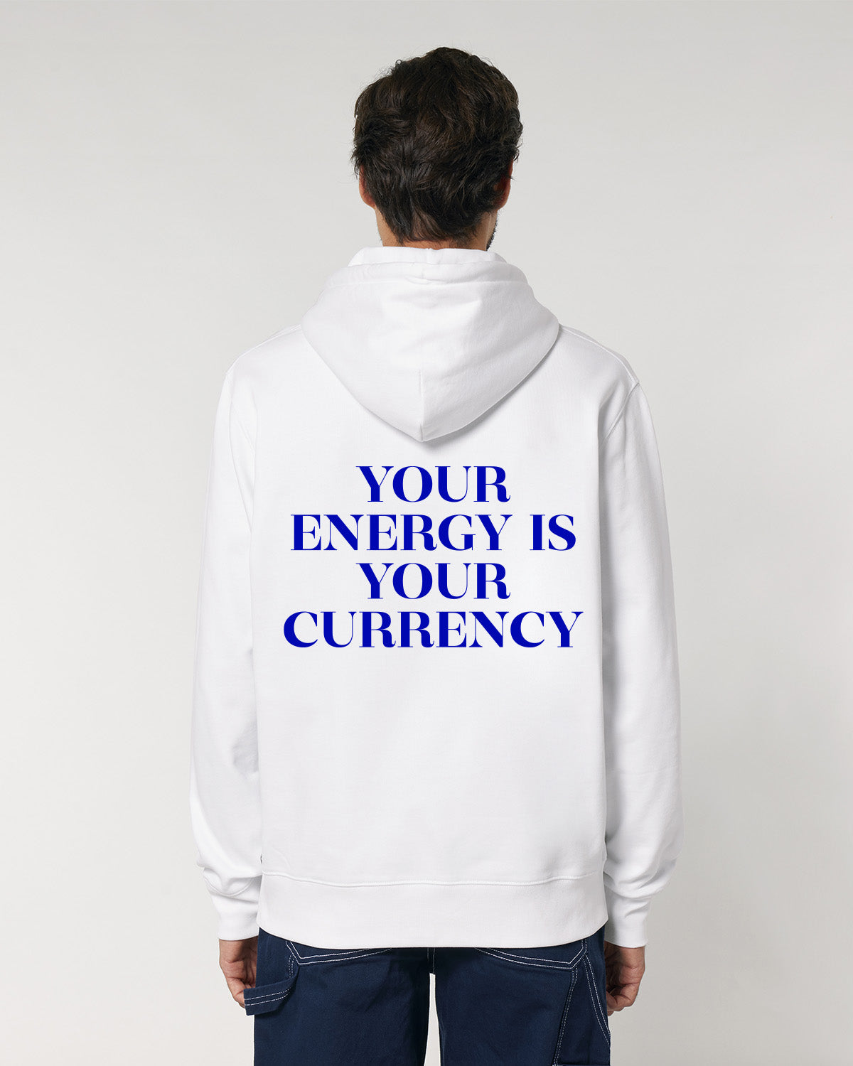YOUR ENERGY IS YOUR CURRENCY