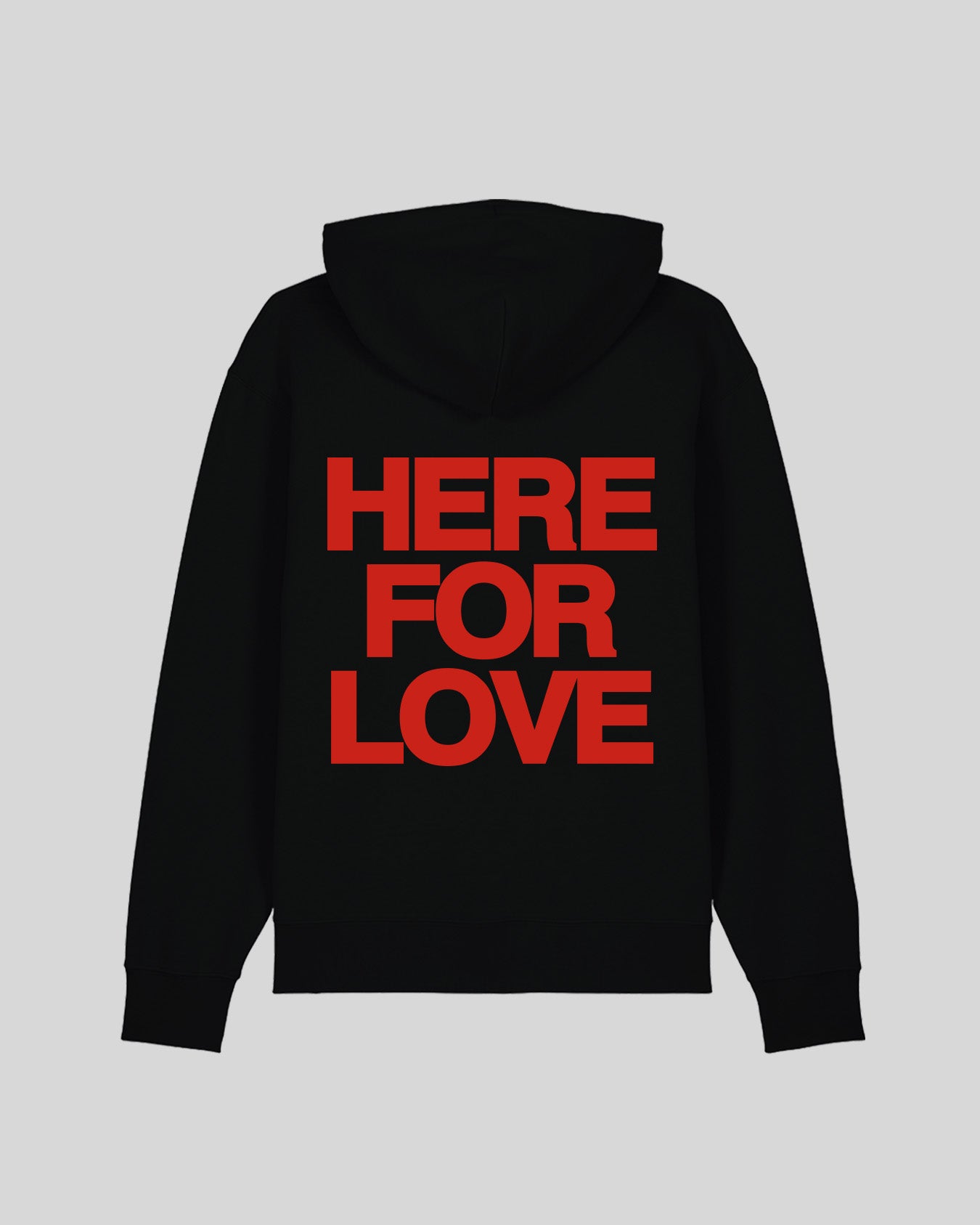 HERE FOR LOVE