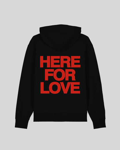 HERE FOR LOVE
