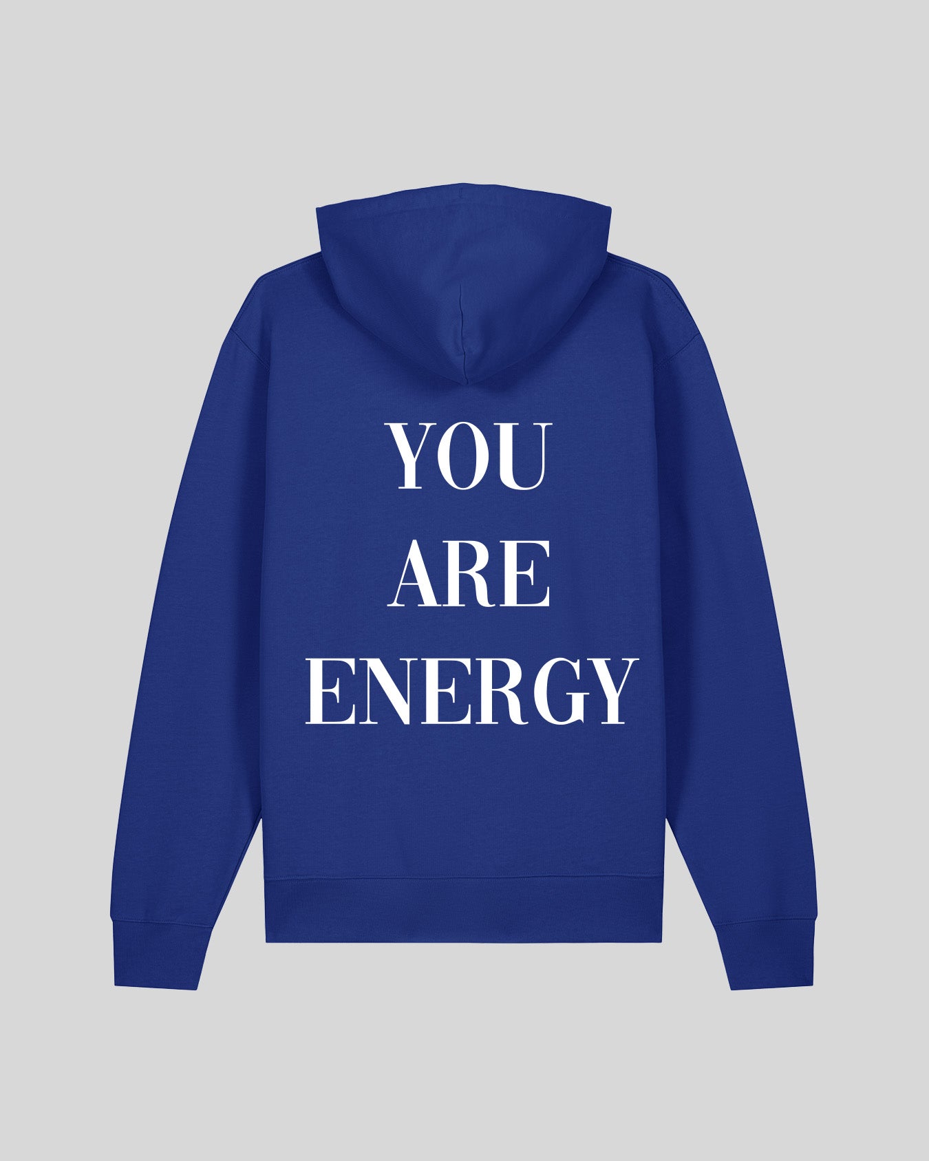 YOU ARE ENERGY