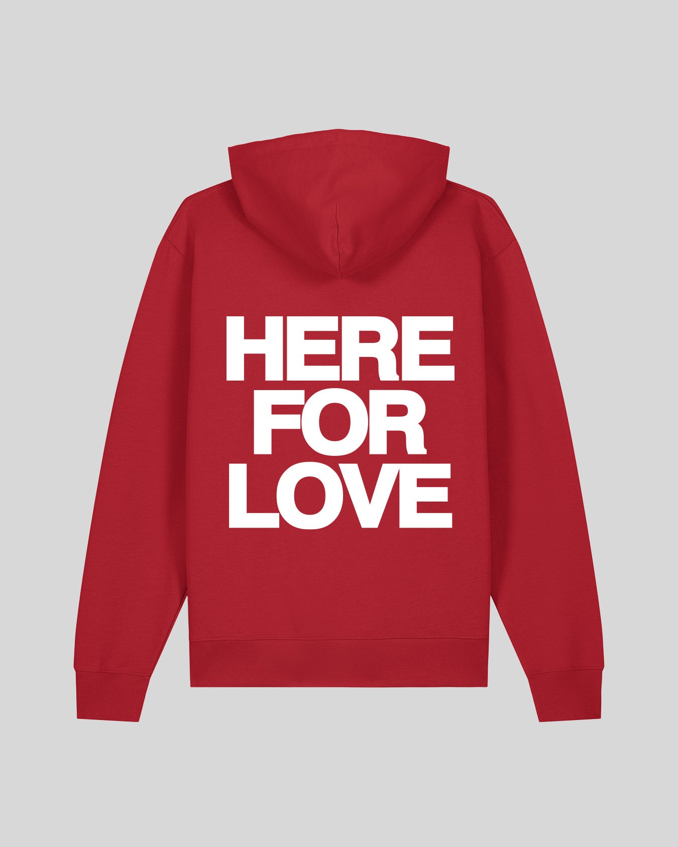 HERE FOR LOVE