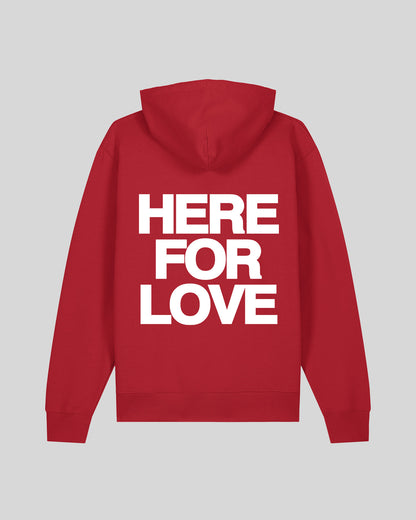 HERE FOR LOVE