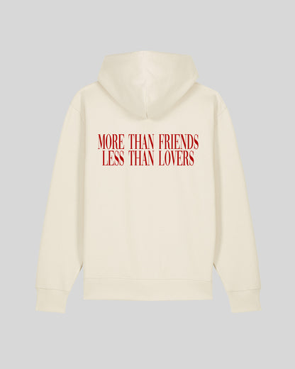 MORE THAN FRIENDS LESS THAN LOVERS