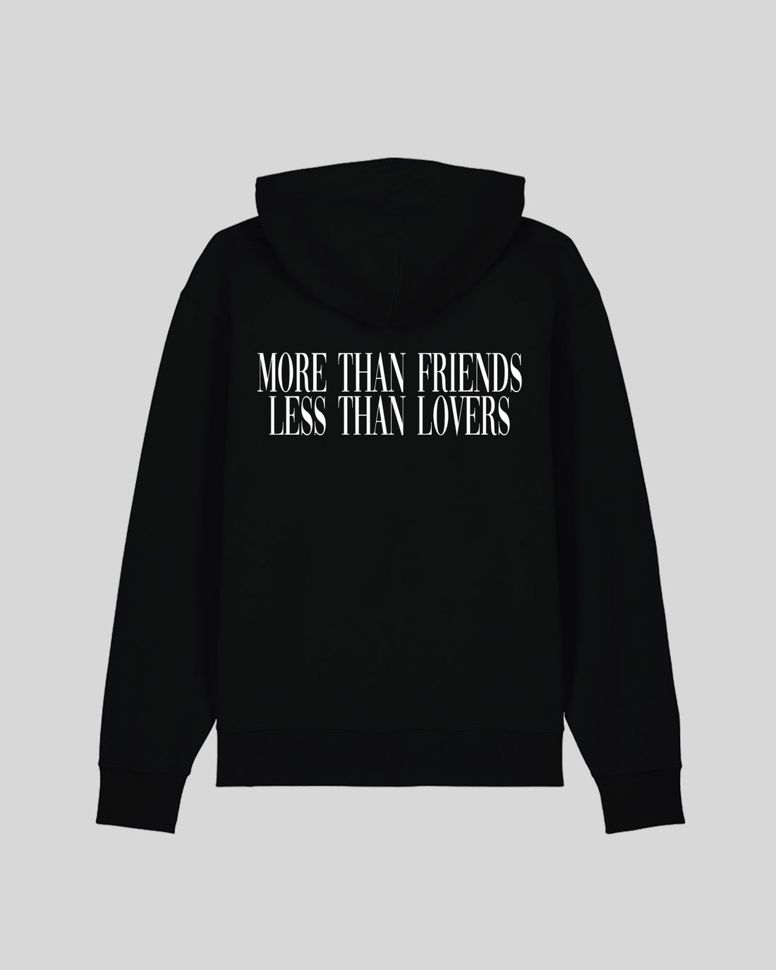 MORE THAN FRIENDS LESS THAN LOVERS