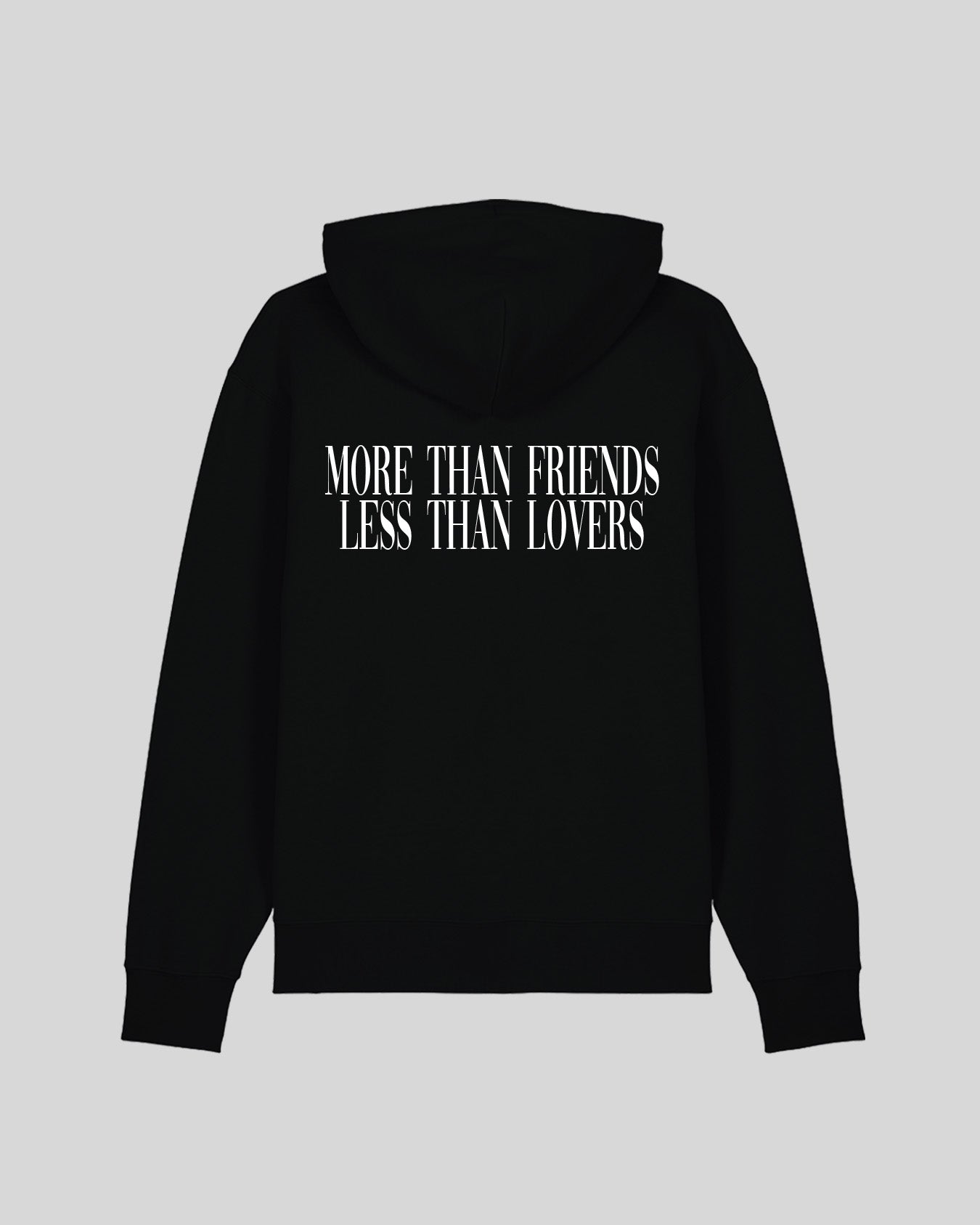 MORE THAN FRIENDS LESS THAN LOVERS