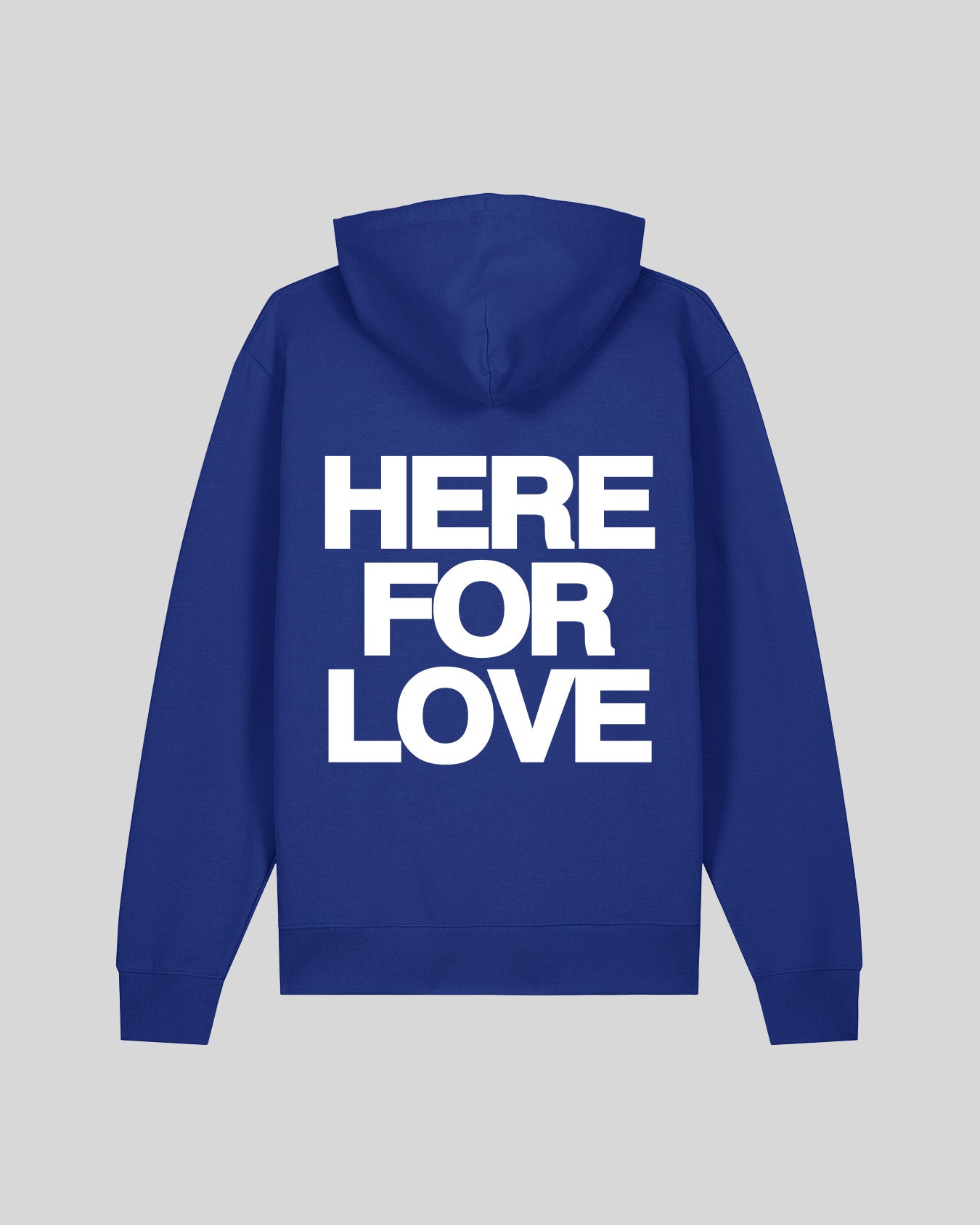 HERE FOR LOVE