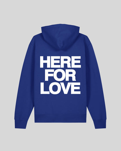 HERE FOR LOVE