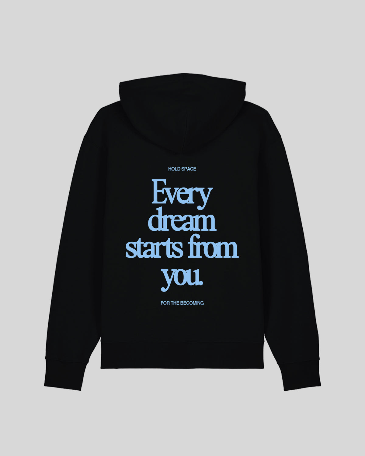 Every dream starts from you