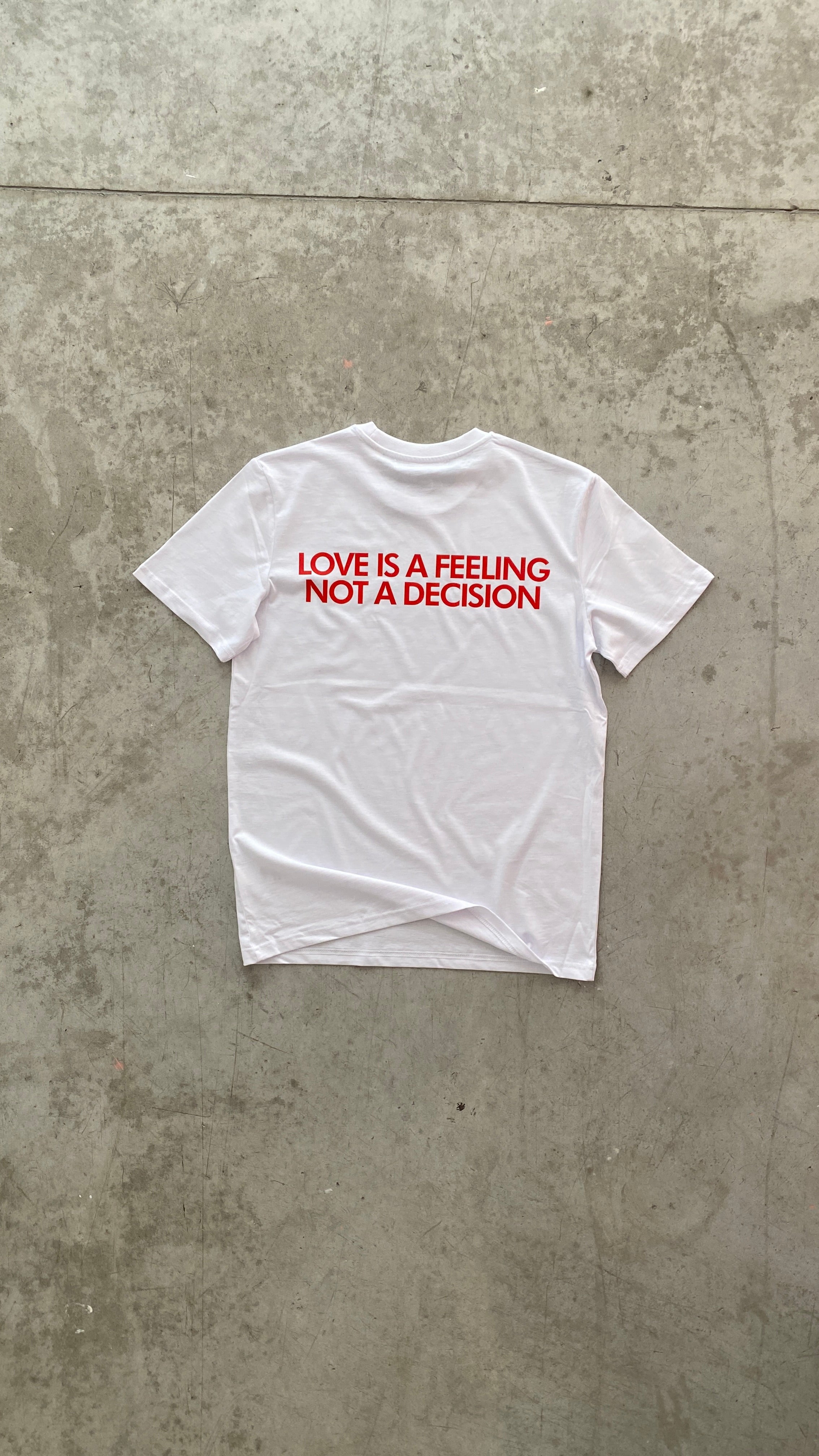LOVE IS A FEELING NOT A DECISION
