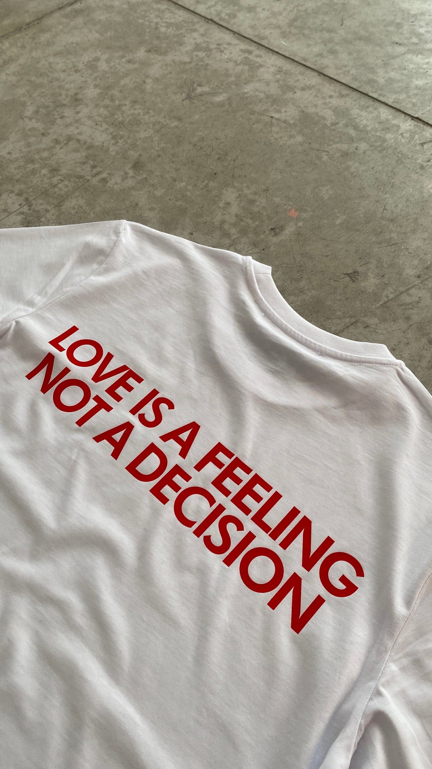 LOVE IS A FEELING NOT A DECISION