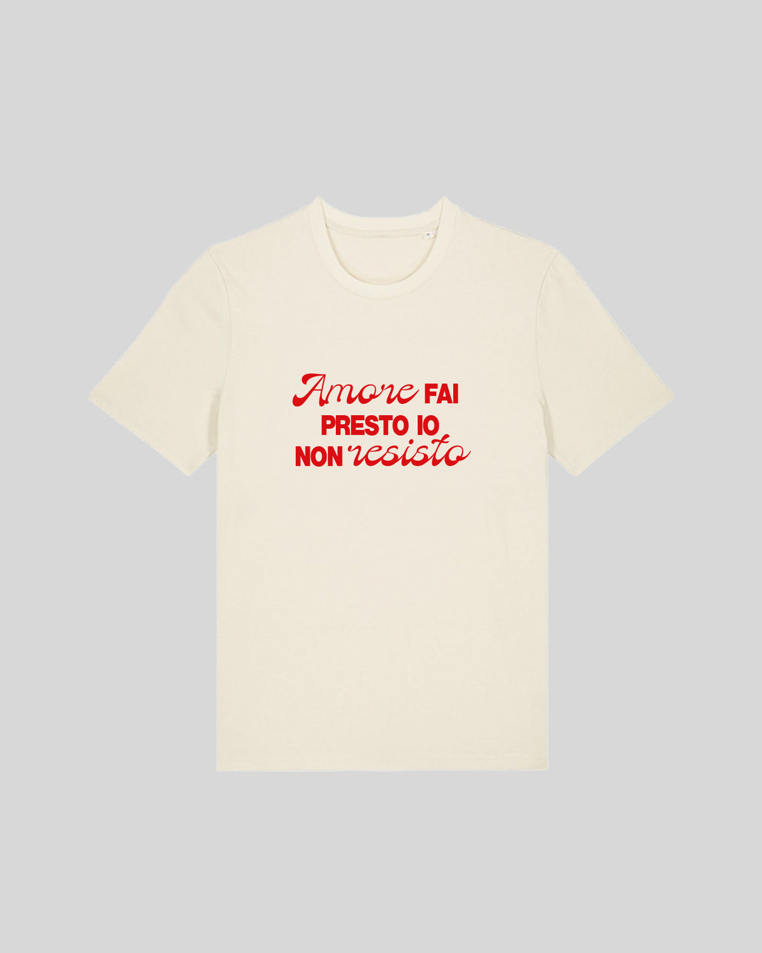 T-SHIRT - AMORE FAI PRESTO IO NON RESISTO
