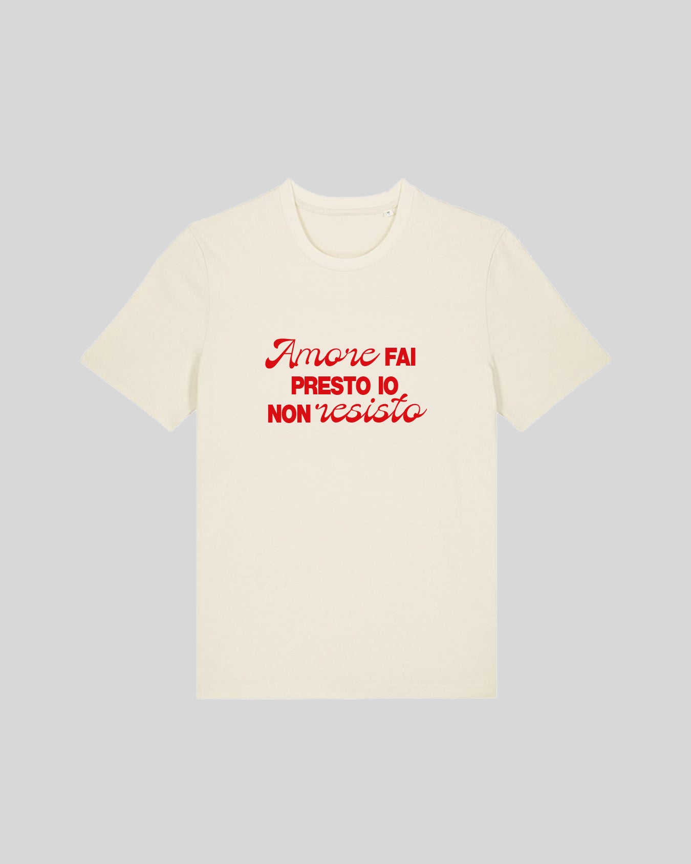 T-SHIRT - AMORE FAI PRESTO IO NON RESISTO